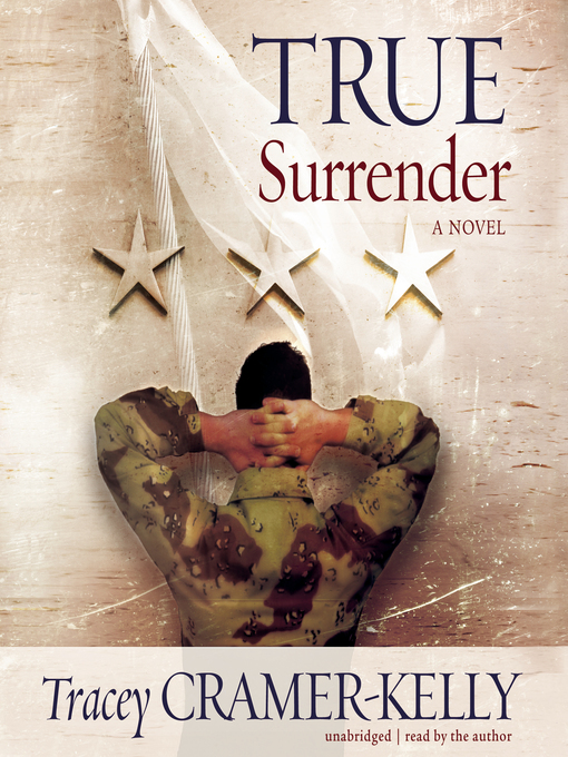 Title details for True Surrender by Tracey Cramer-Kelly - Available